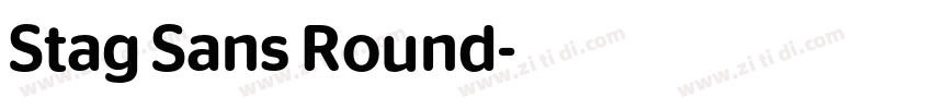 Stag Sans Round字体转换 Stag Sans Round字体转换